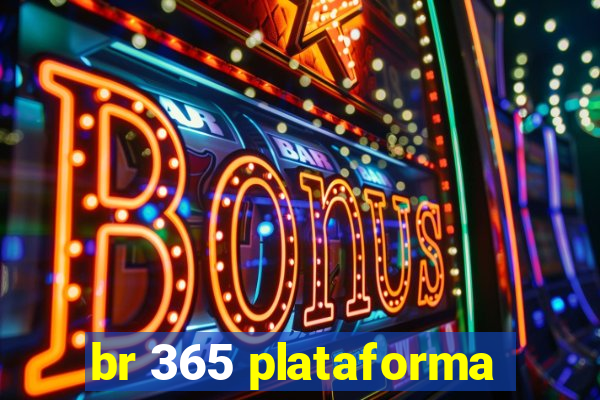 br 365 plataforma