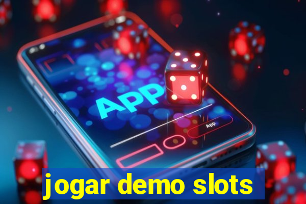 jogar demo slots