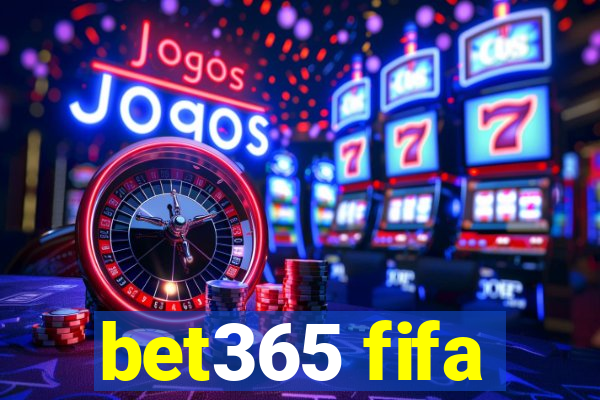 bet365 fifa