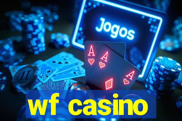 wf casino