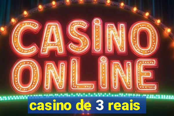 casino de 3 reais