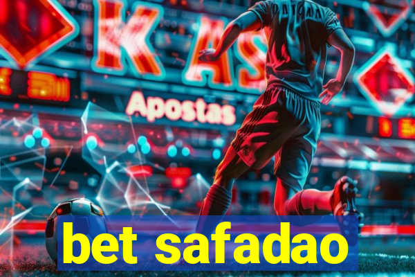 bet safadao