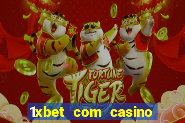 1xbet com casino рабочее зеркало