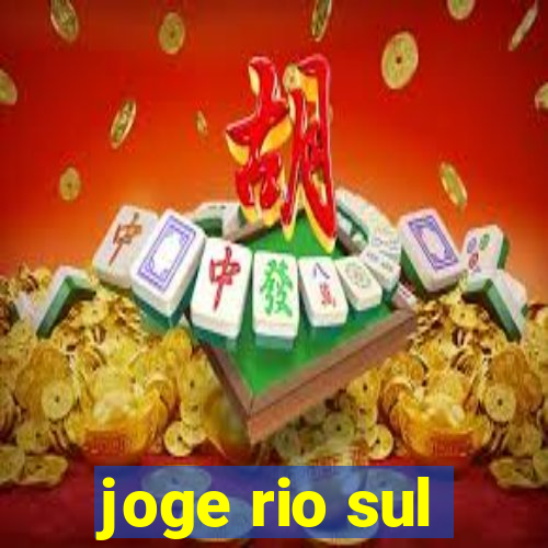 joge rio sul